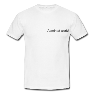 T-Shirt+Admin+at+work