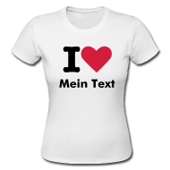 Girlie+T-Shirt+%22I+Love%22+%2B+Text+-+wei%C3%9F